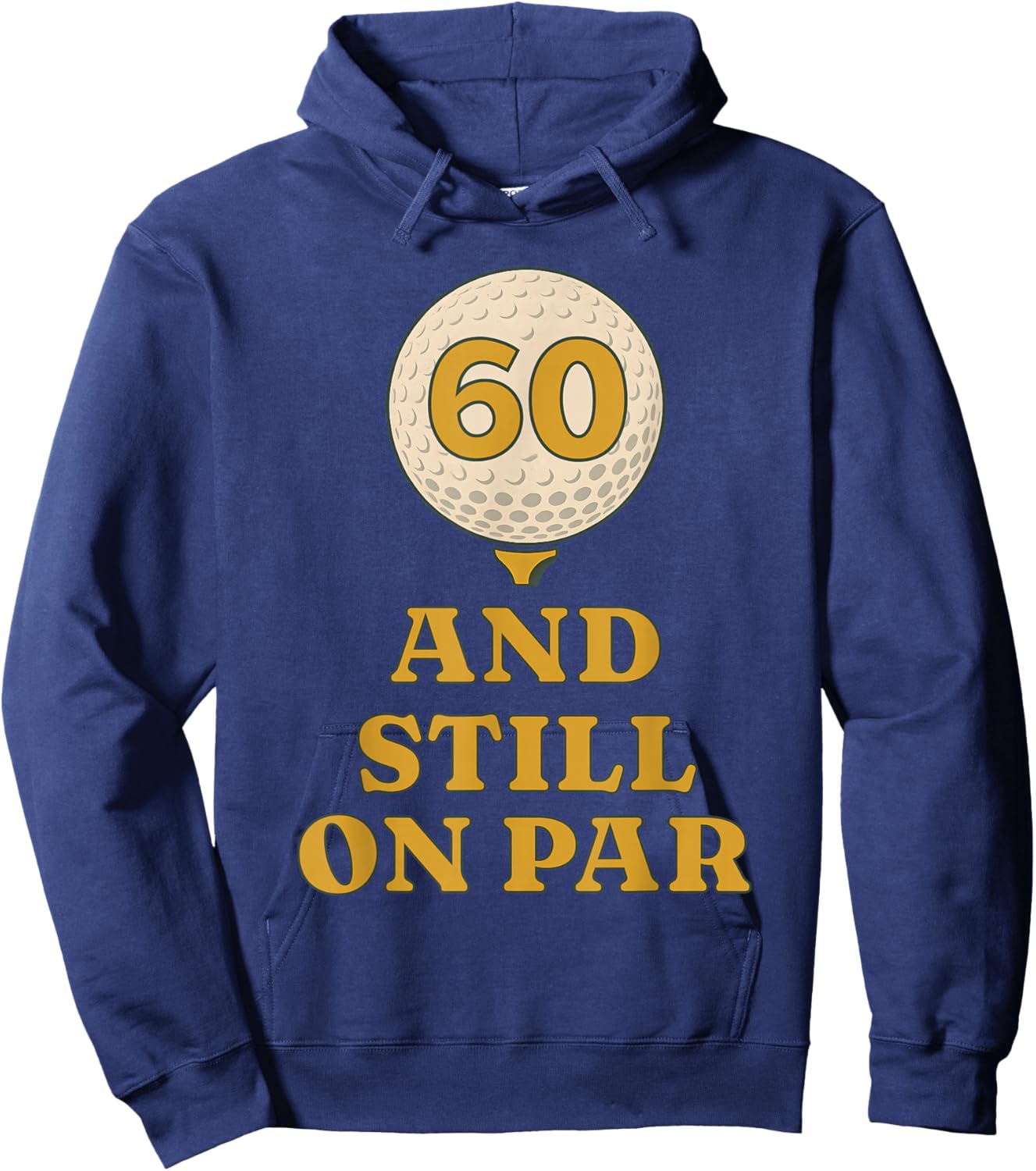 Six and Still On Par Golf 60th Birthday Retro Golfing Hoodie - Hoodie | Navy
