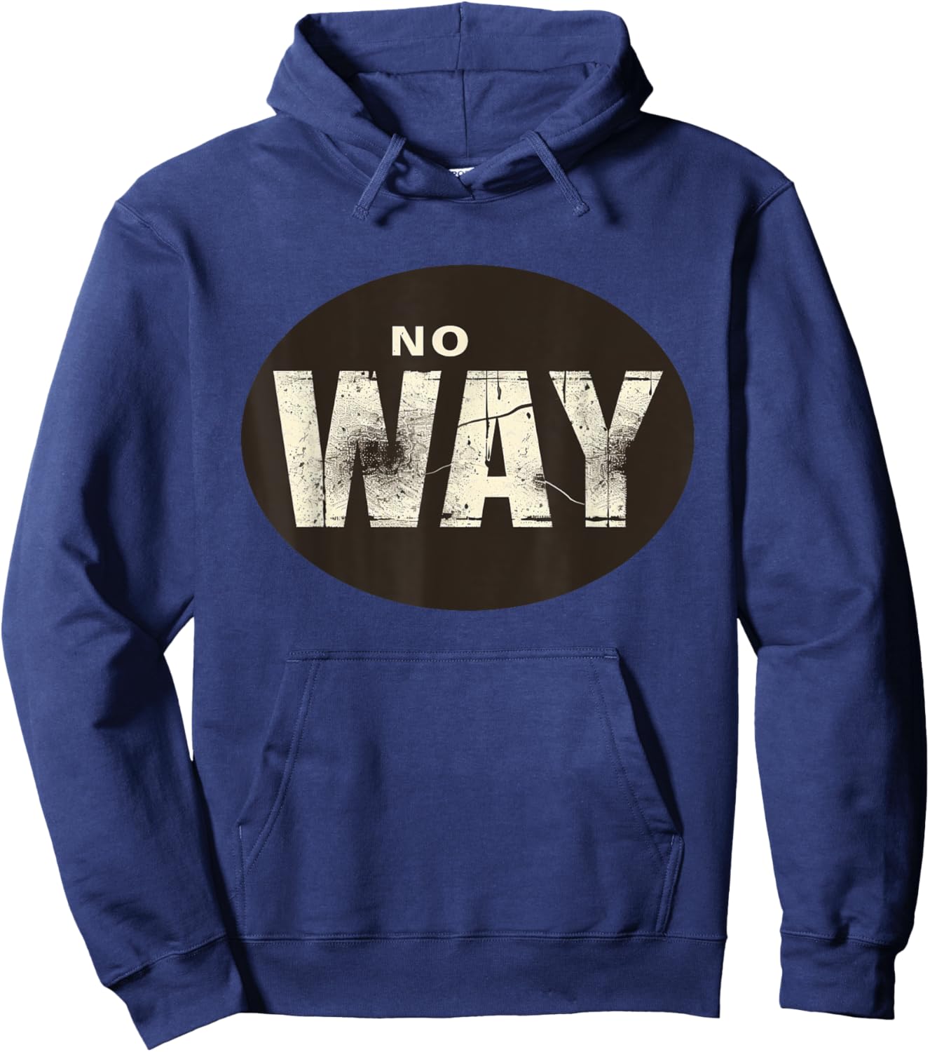 Stylish No Way Emblem for Cool and Funny Outfits Lovers Hoodie - Hoodie | Navy