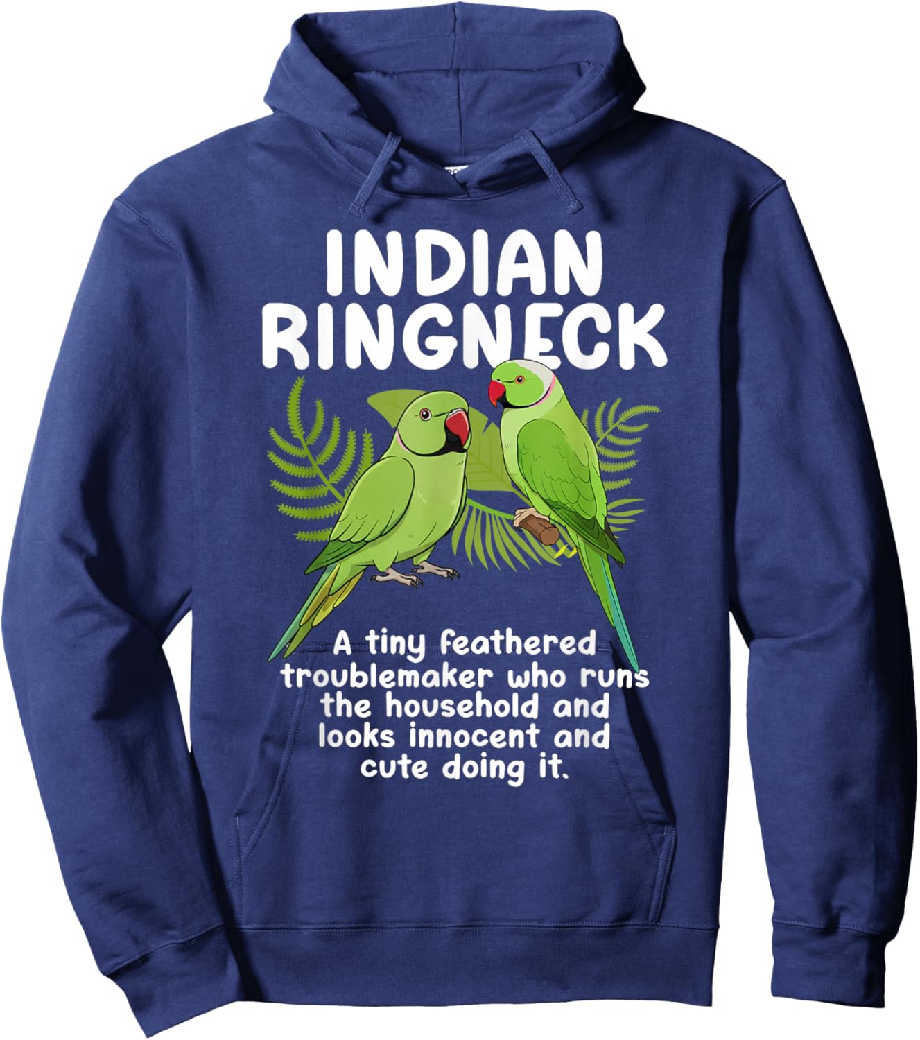 Indian Ringneck Parrot Definition Rose-Ringed Parakeet Owner Hoodie - Hoodie | Navy