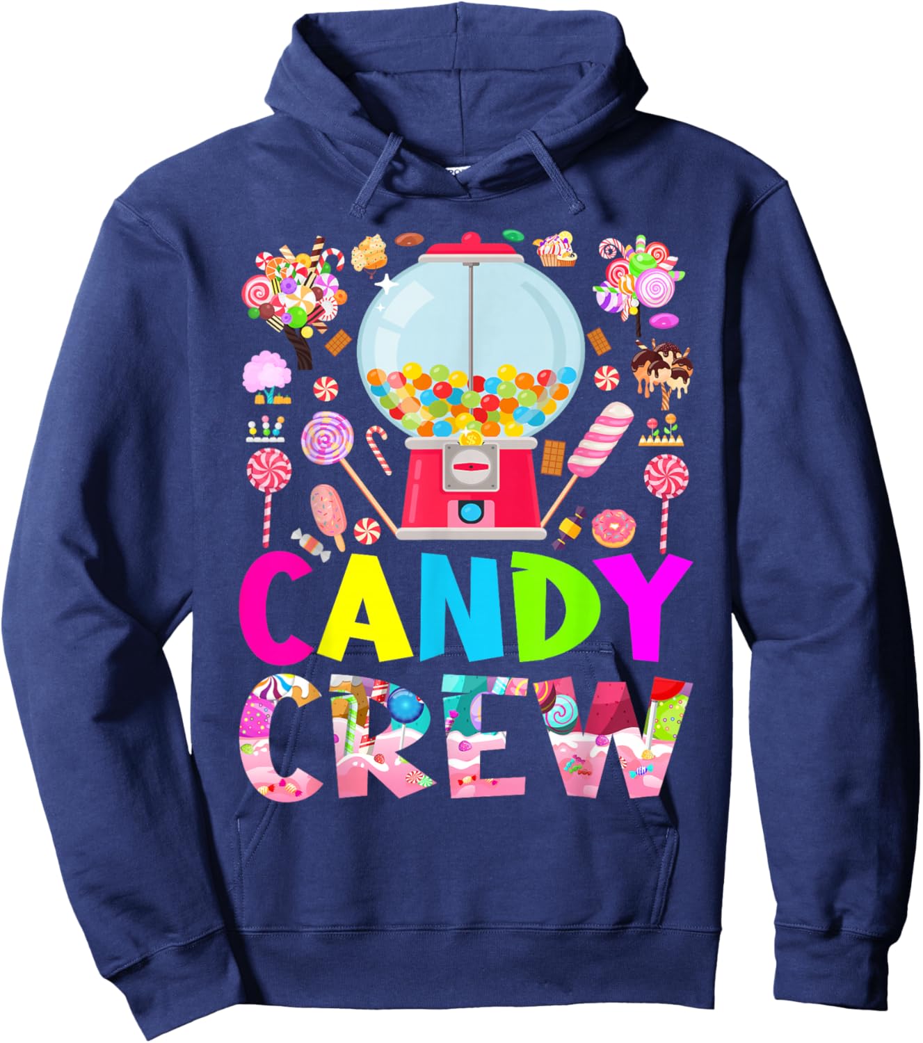 Candy Land Candy Crew Decorations Sweetie Candy Squad Hoodie - Hoodie | Navy