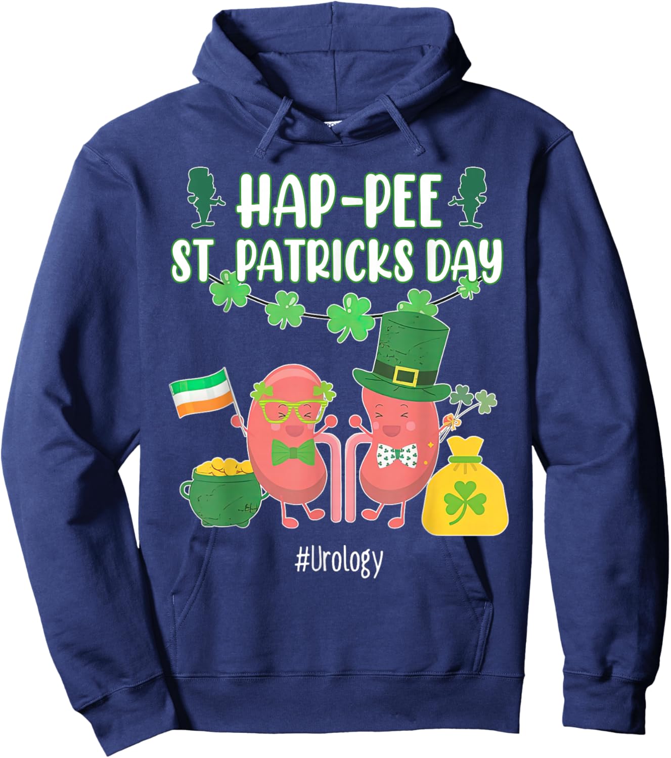 Hap-pee Urology Nurse St. Patrick's Day Urologist Nursing Hoodie - Hoodie | Navy