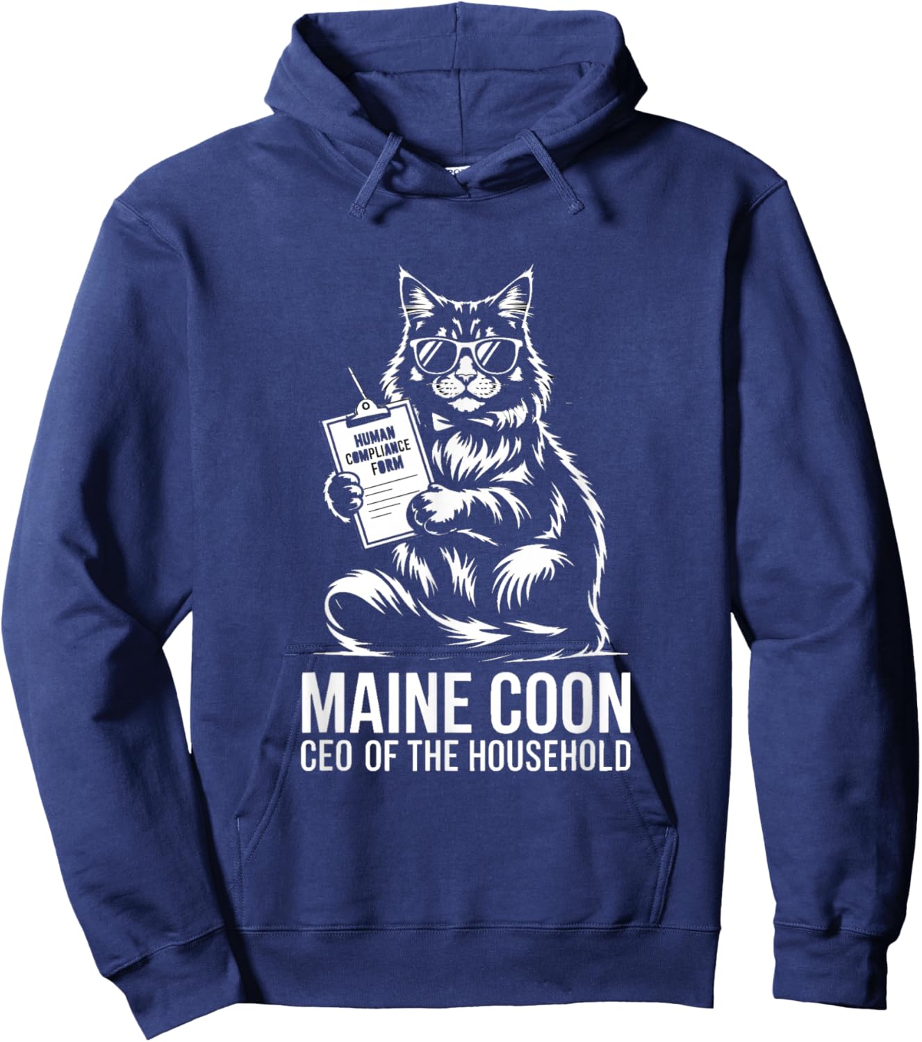 Maine Coon CEO of The Household Human Compliance Hoodie - Hoodie | Navy