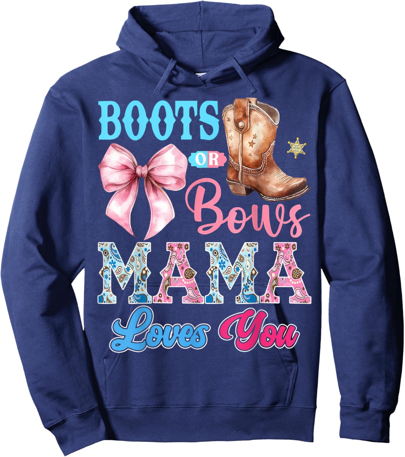 Boots or Bows Mama Loves You Gender Reveal Party Hoodie - Hoodie | Navy