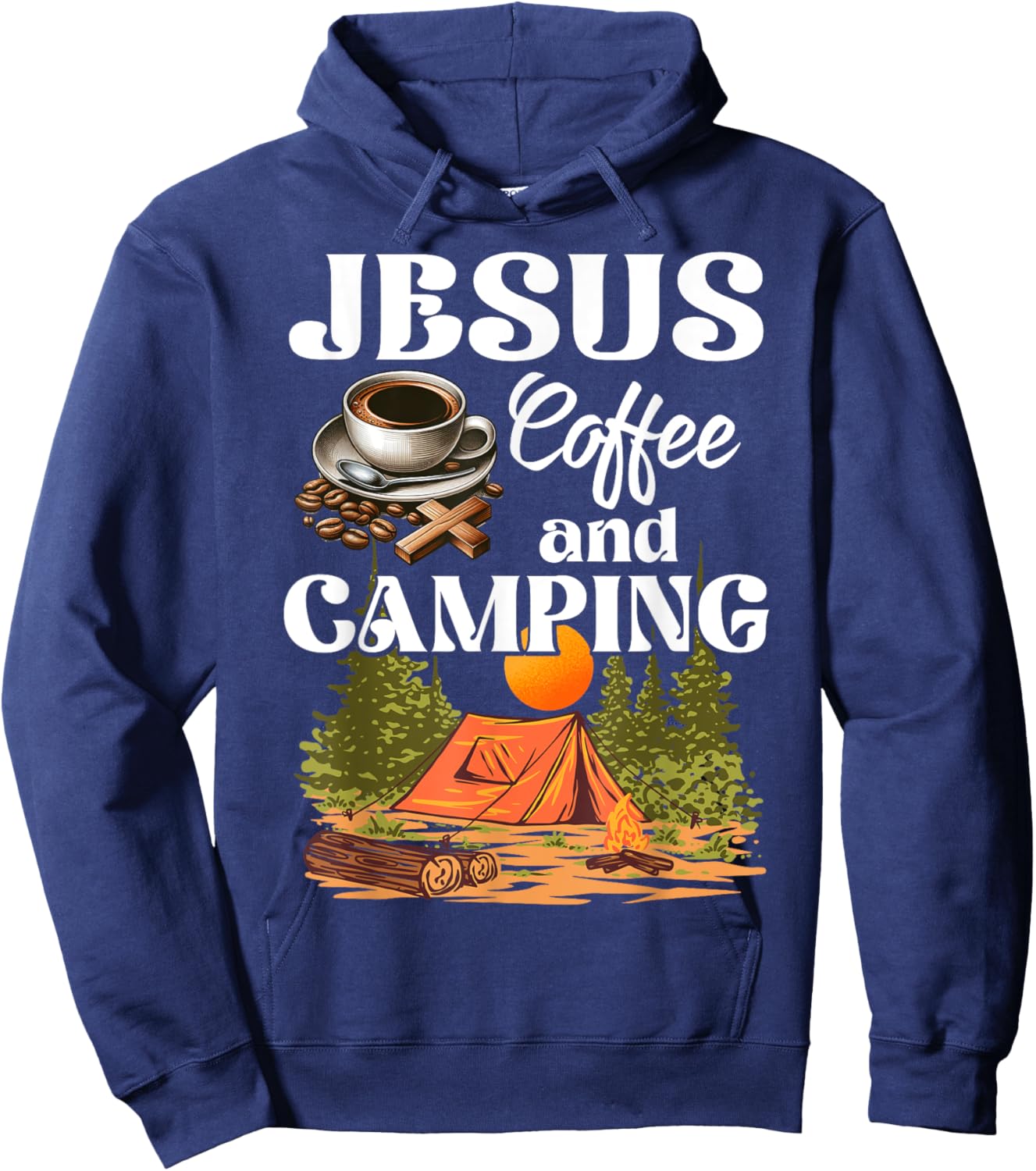 Faithful Outdoor Enthusiast Jesus Coffee And Camping Hoodie - Hoodie | Navy