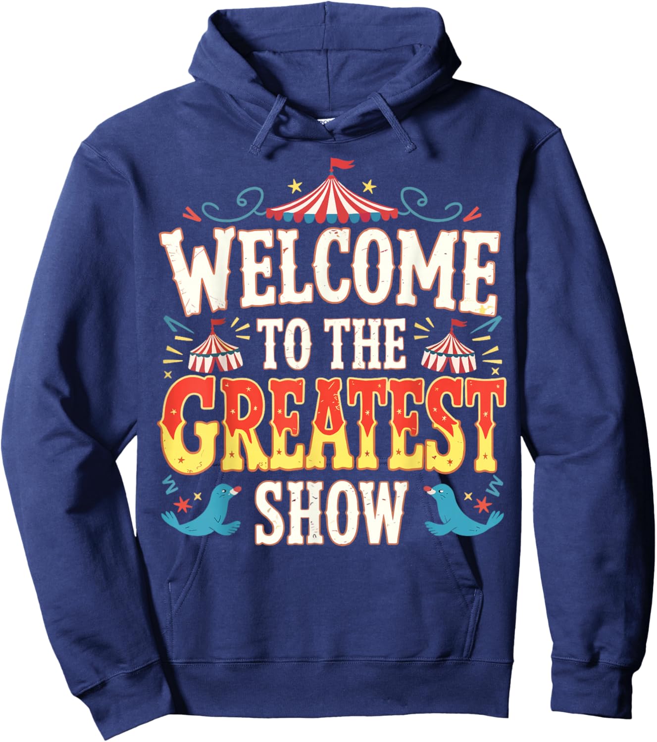 Welcome to the Greatest Show Circus Staff Crew Hoodie - Hoodie | Navy