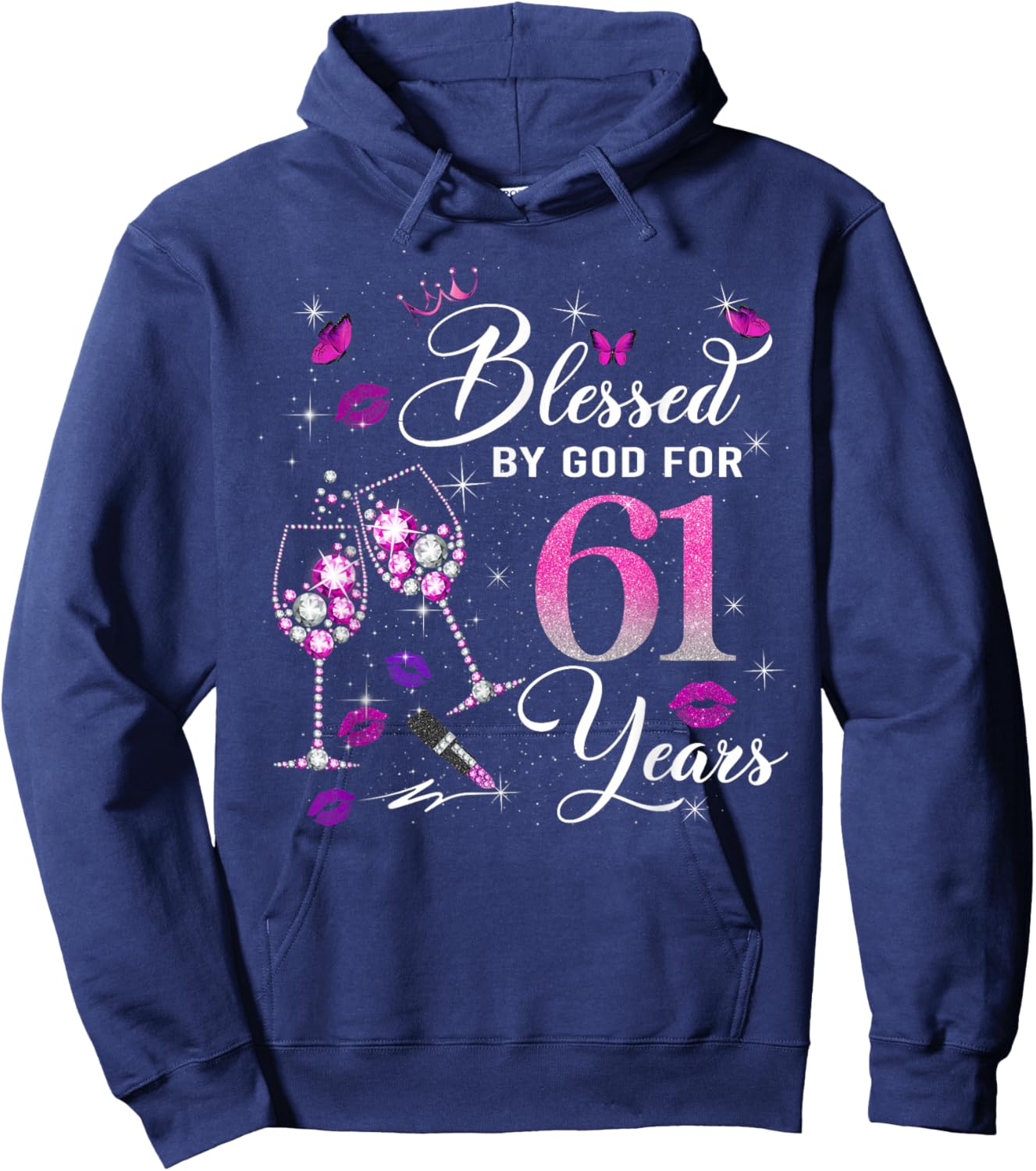 Blessed by God for 61 Years Old Women 61st Birthday Queen Hoodie - Hoodie | Navy
