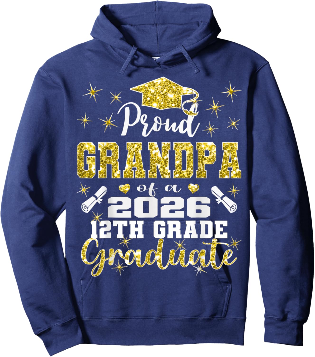 Proud Grandpa of 2026 12th Grade Graduate Family High School Hoodie - Hoodie | Navy