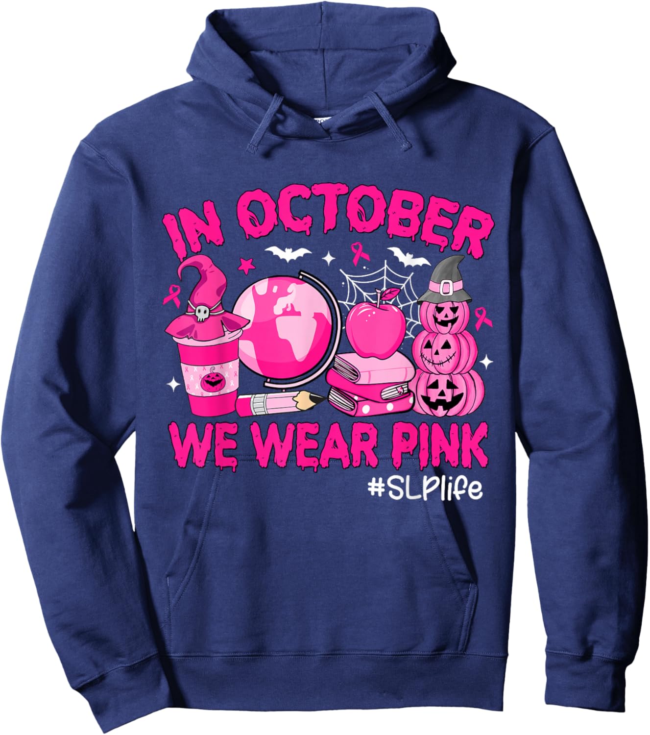 in October We Wear Pink Breast Cancer SLP Life Hoodie - Hoodie | Navy