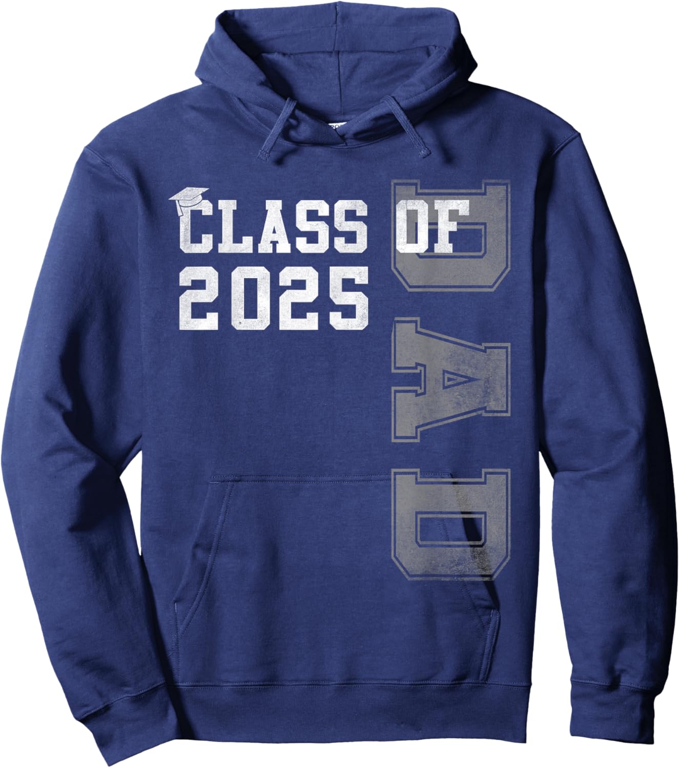 Dad Senior 2025 Proud Dad Of A Class Of 2025 Graduate Father Hoodie - Hoodie | Navy