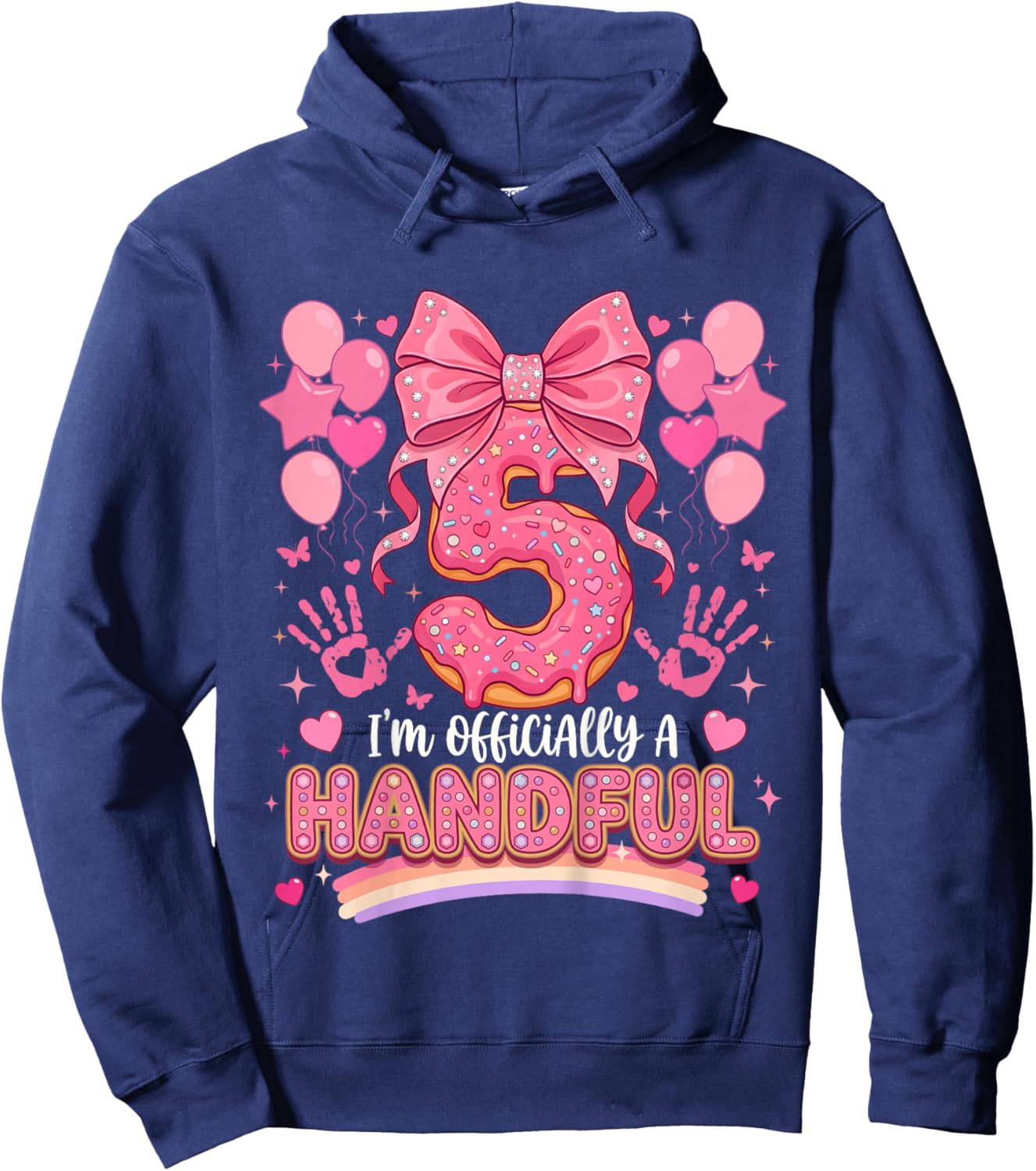 I'm Officially A Handful Five Pink Bow 5th Birthday Girls Hoodie - Hoodie | Navy