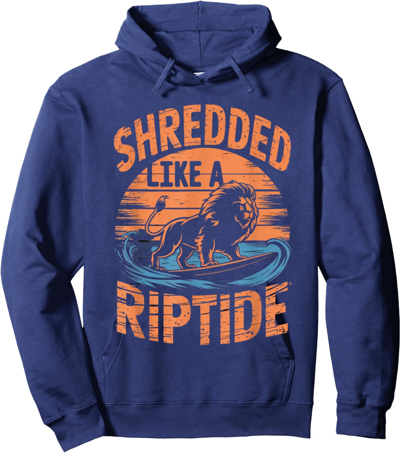 Retro Gym Bro SHREDDED LIKE A RIPTIDE Beach Sea Surfer Lion Hoodie - Hoodie | Navy