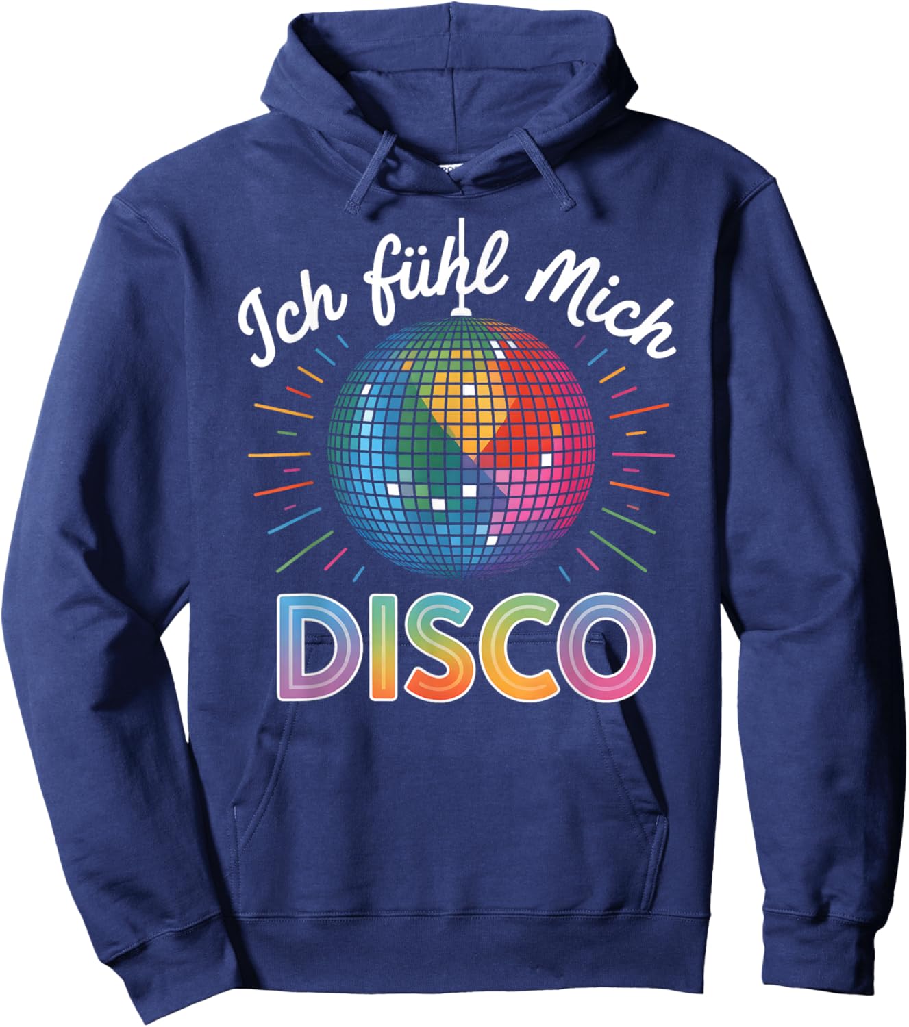 Ich fühl Mich Disco Party Kostüm 70er 80er Jahre Discokugel Hoodie - Hoodie | Navy