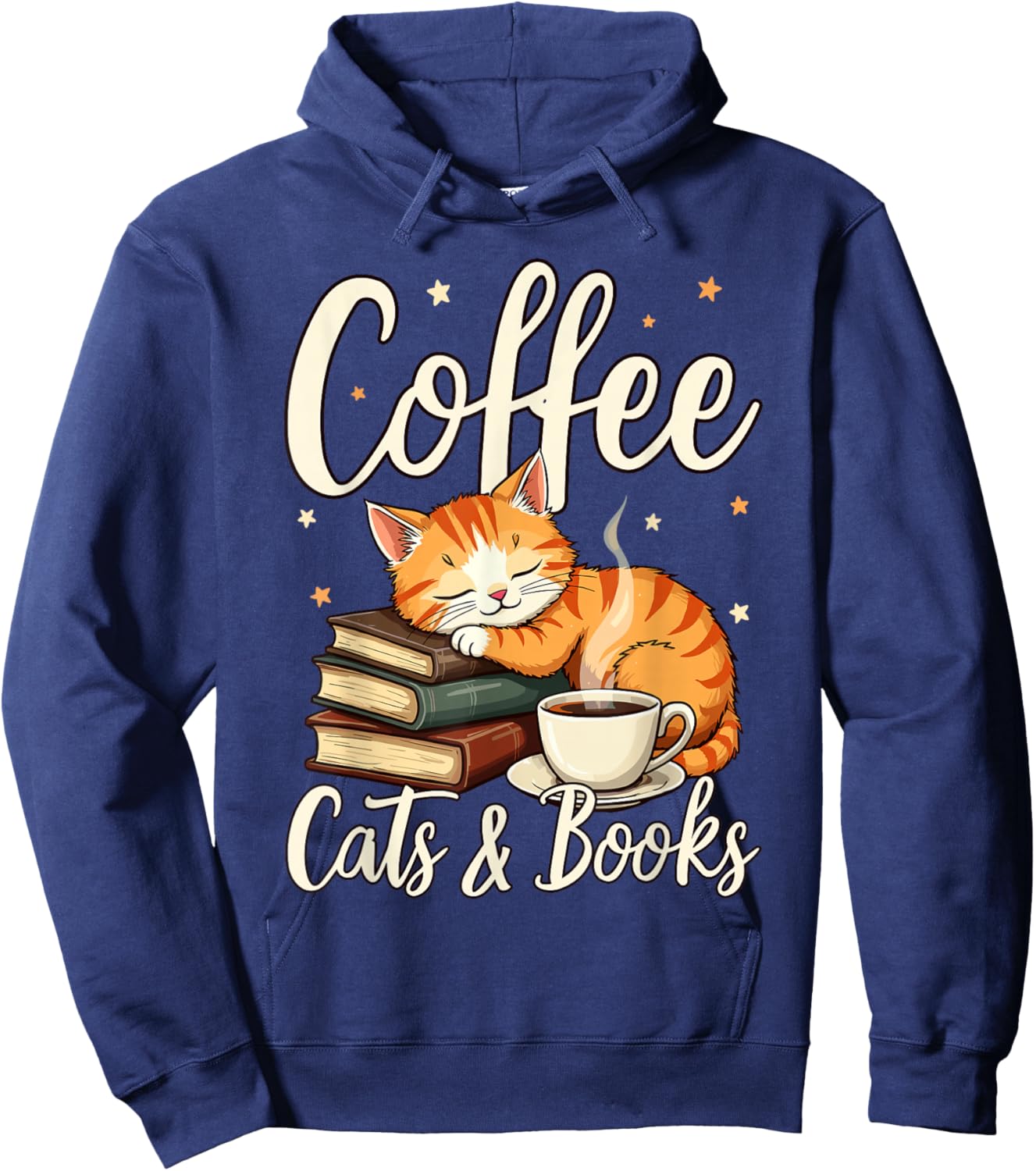 Coffee Cats And Books Lover, & Men, Funny Coffee Hoodie - Hoodie | Navy