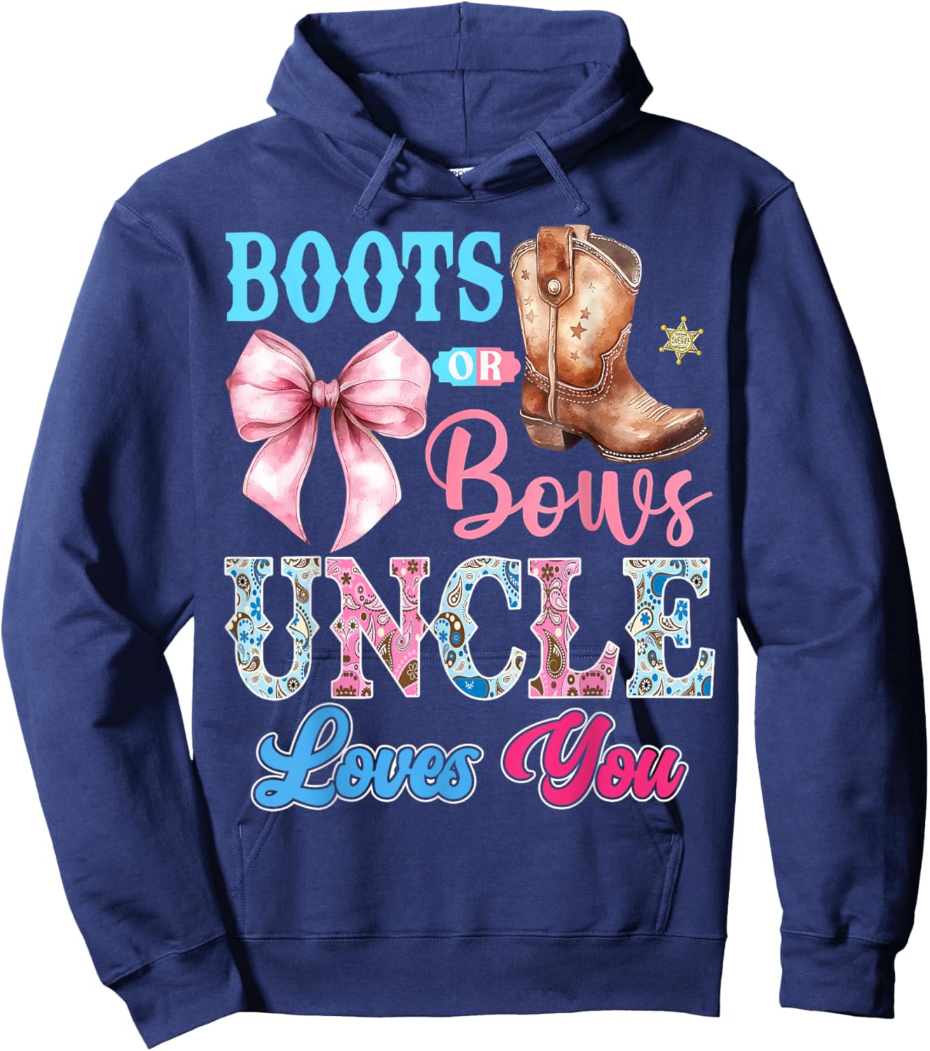 Boots or Bows Uncle Loves You Gender Reveal Party Hoodie - Hoodie | Navy