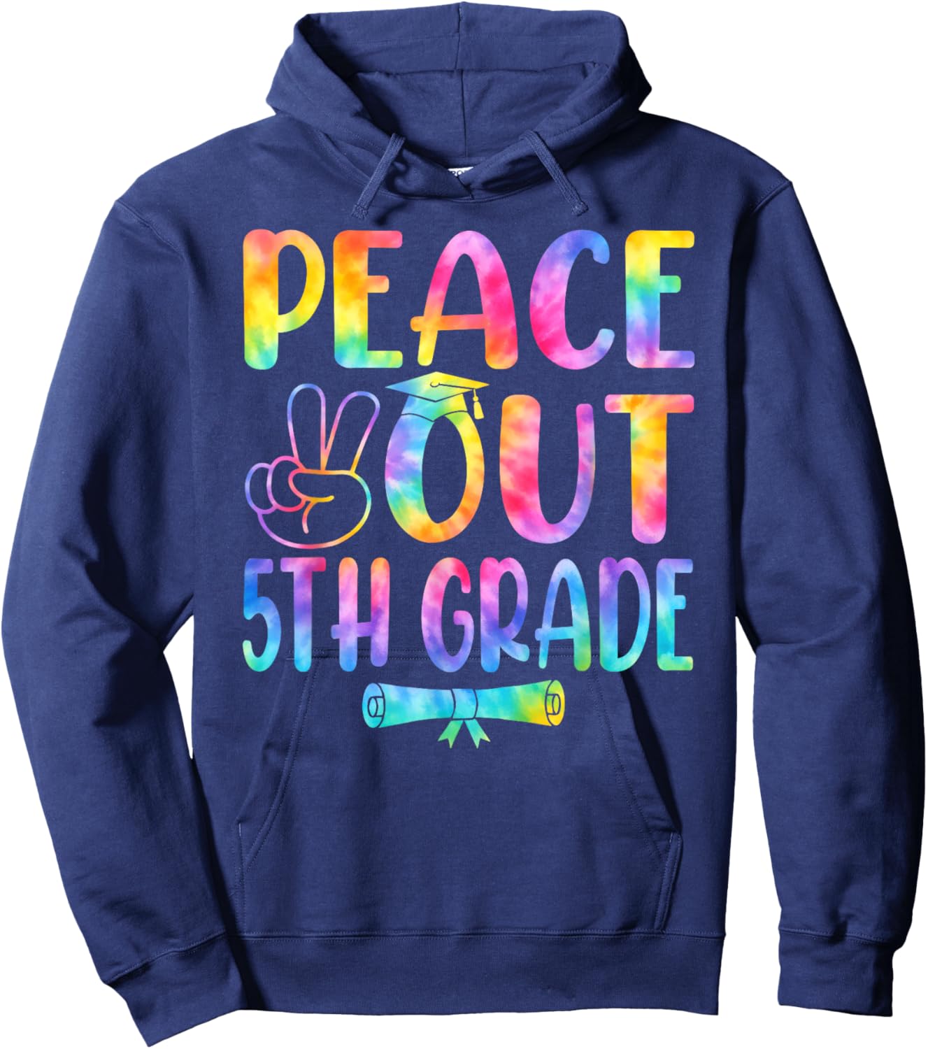 Peace Out 5th Grade Tie Dye Graduation Last Day of School Hoodie - Hoodie | Navy