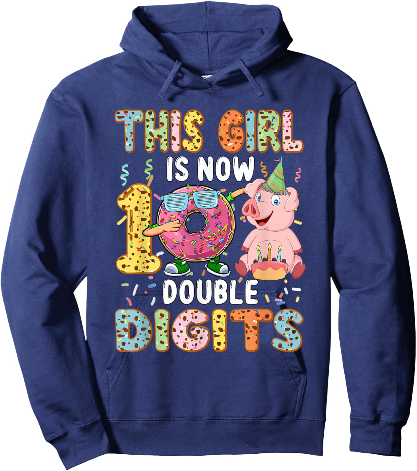 Girl Costume 10 Double Digits Funny 10th Birthday Pig Hoodie - Hoodie | Navy