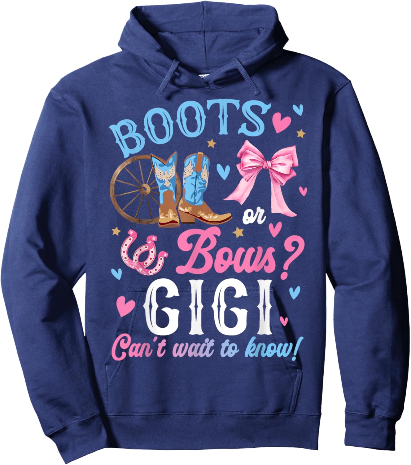 Boots or Bows Gender Reveal Decorations Gigi Loves You Hoodie - Hoodie | Navy