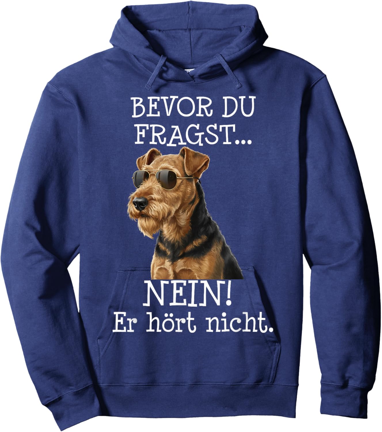Bevor Du Fragst Airedale Terrier Lustiger Spruch Hoodie - Hoodie | Navy