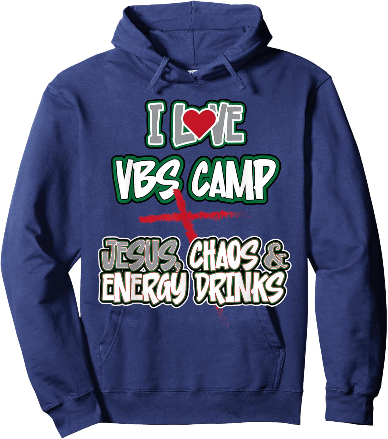 Funny Sarcastic I Love VBS Camp Jesus Chaos & Energy Drinks Hoodie - Hoodie | Navy