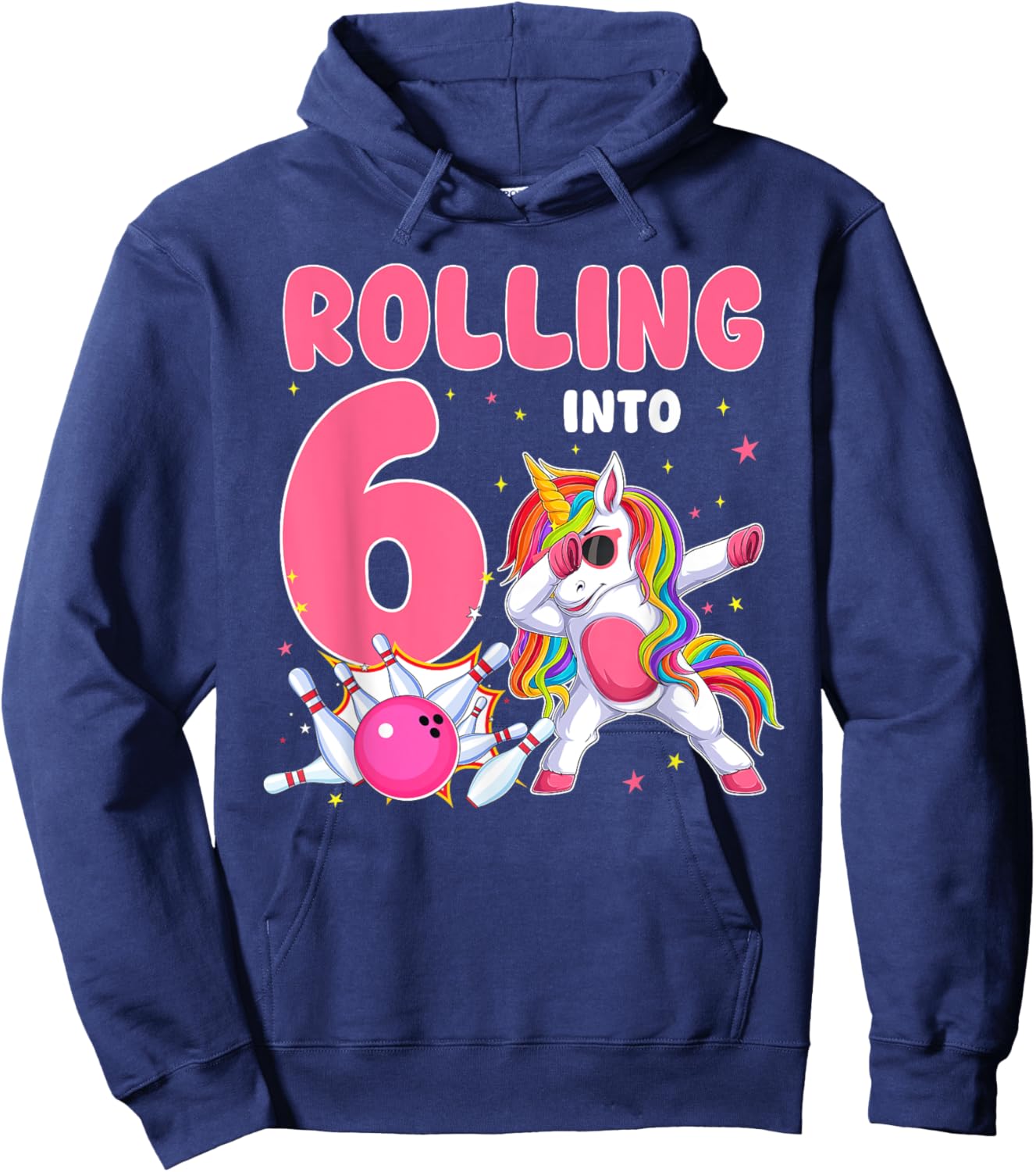 Rolling Into 6 6th Birthday Unicorn Bowling 6 Year Old Hoodie - Hoodie | Navy