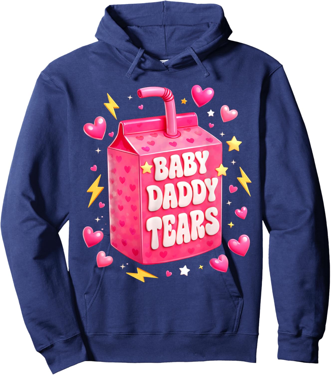 Funny Baby Daddy Tears Cute Pink Juice Box Quote Hoodie - Hoodie | Navy