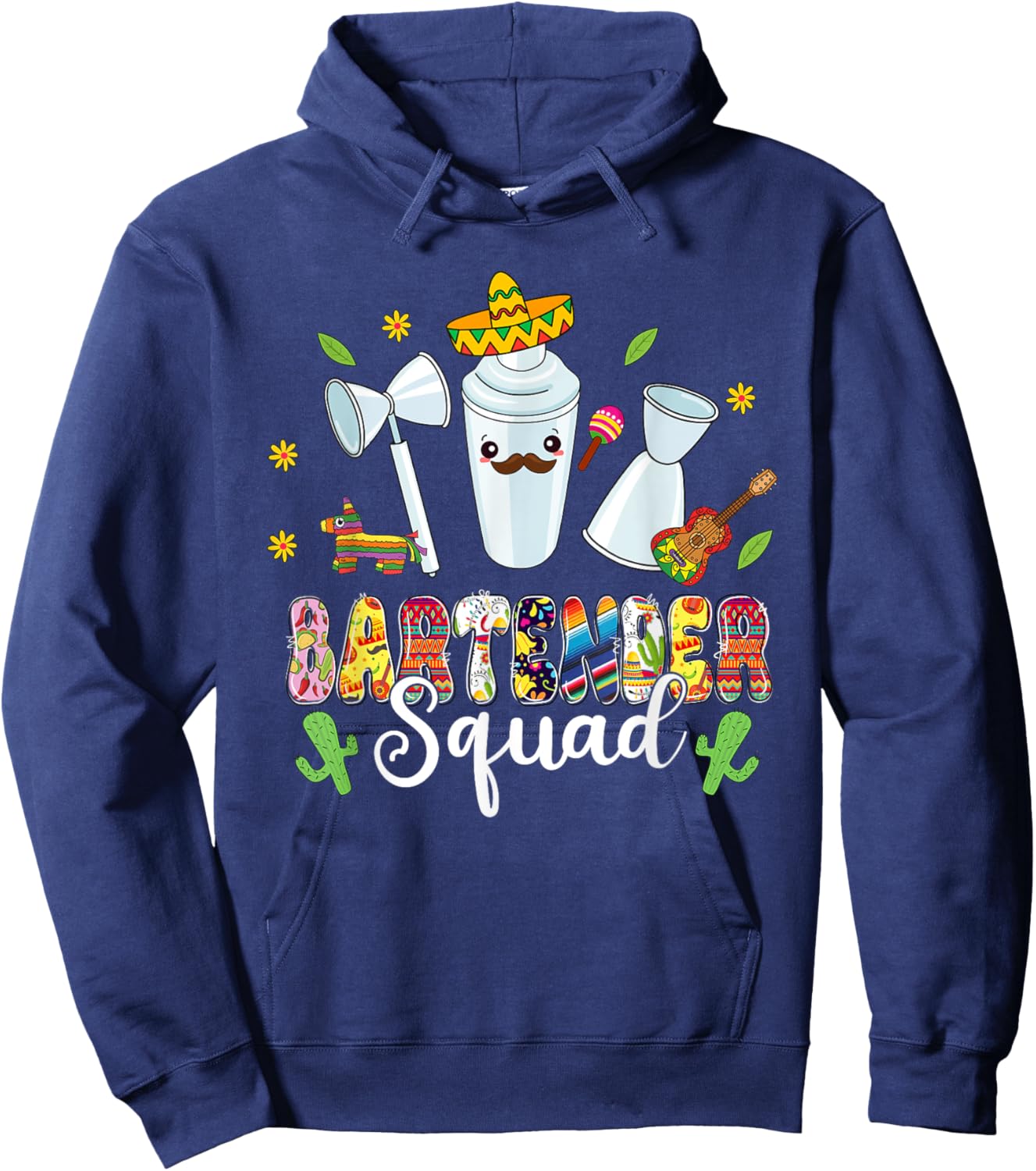 Bartender Squad Lets Fiesta Cinco De Mayo Mexican Bartender Hoodie - Hoodie | Navy
