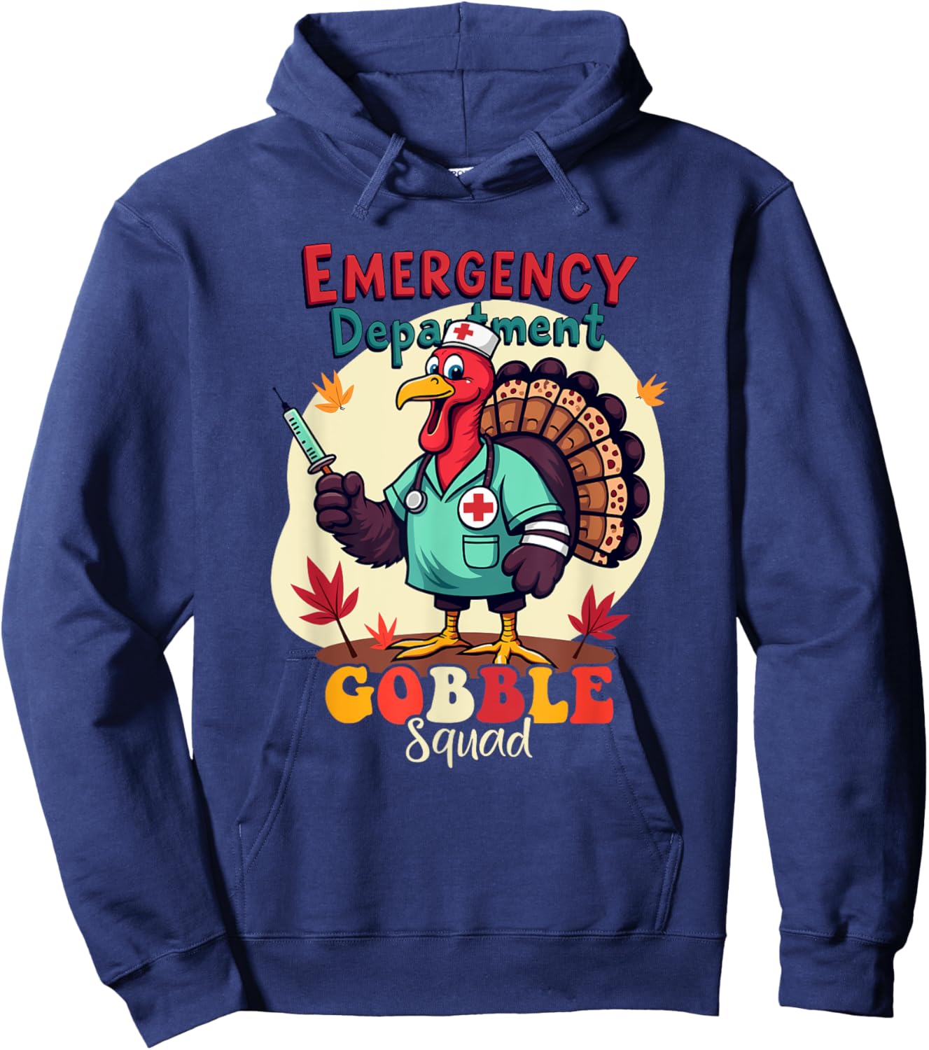 Emergency Department Gobble Squad Thanksgiving ER Nurse Fall Hoodie - Hoodie | Navy