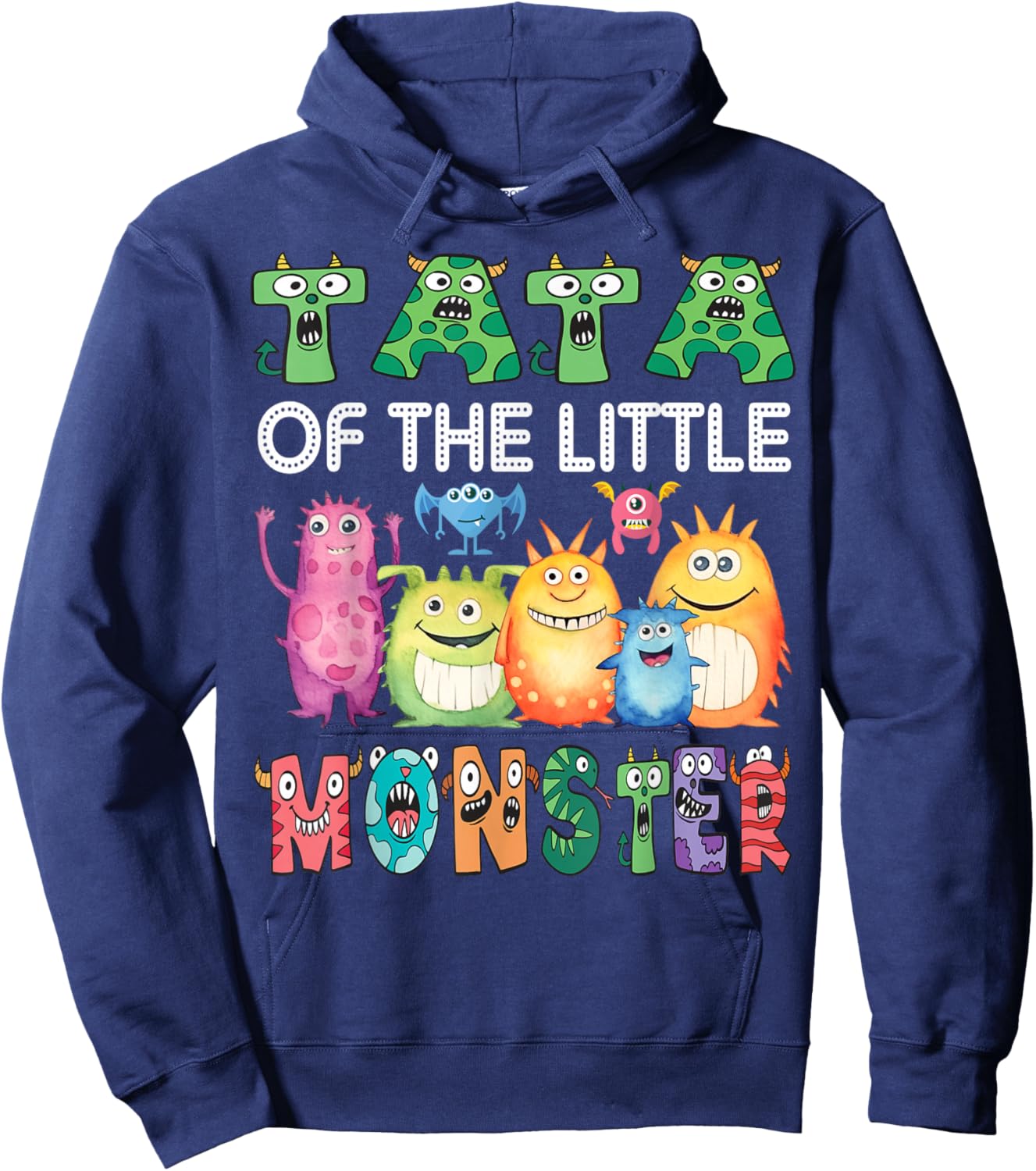 Tata Of The Little Monster Kids 1St Birthday Party Hoodie - Hoodie | Navy