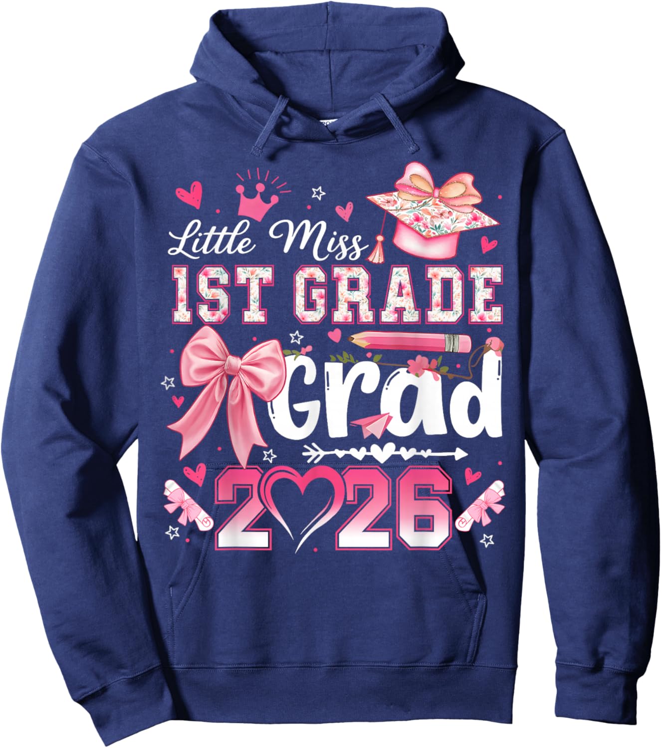 Little Miss 1st Grade Grad 2026 Girls Kids Graduation Hoodie - Hoodie | Navy