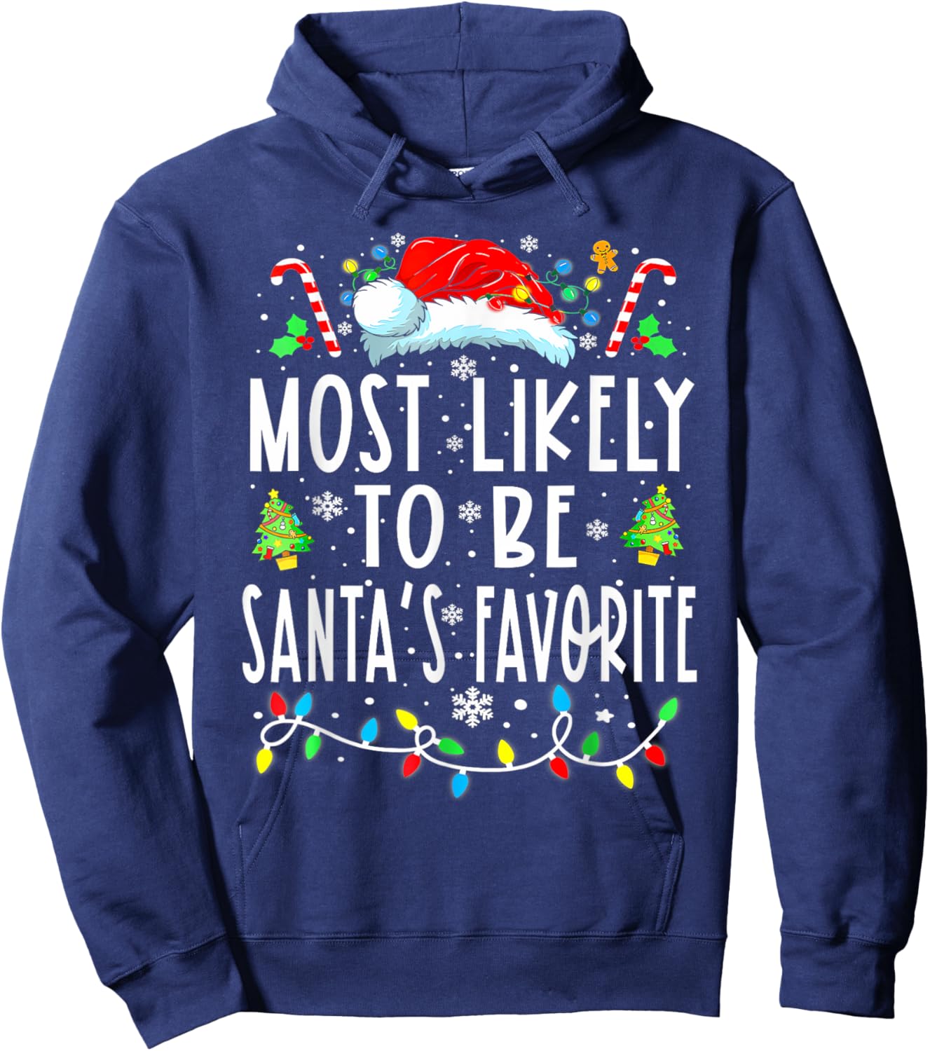 Most Likely To Be Santa's Favorite Matching Christmas Lights Hoodie - Hoodie | Navy