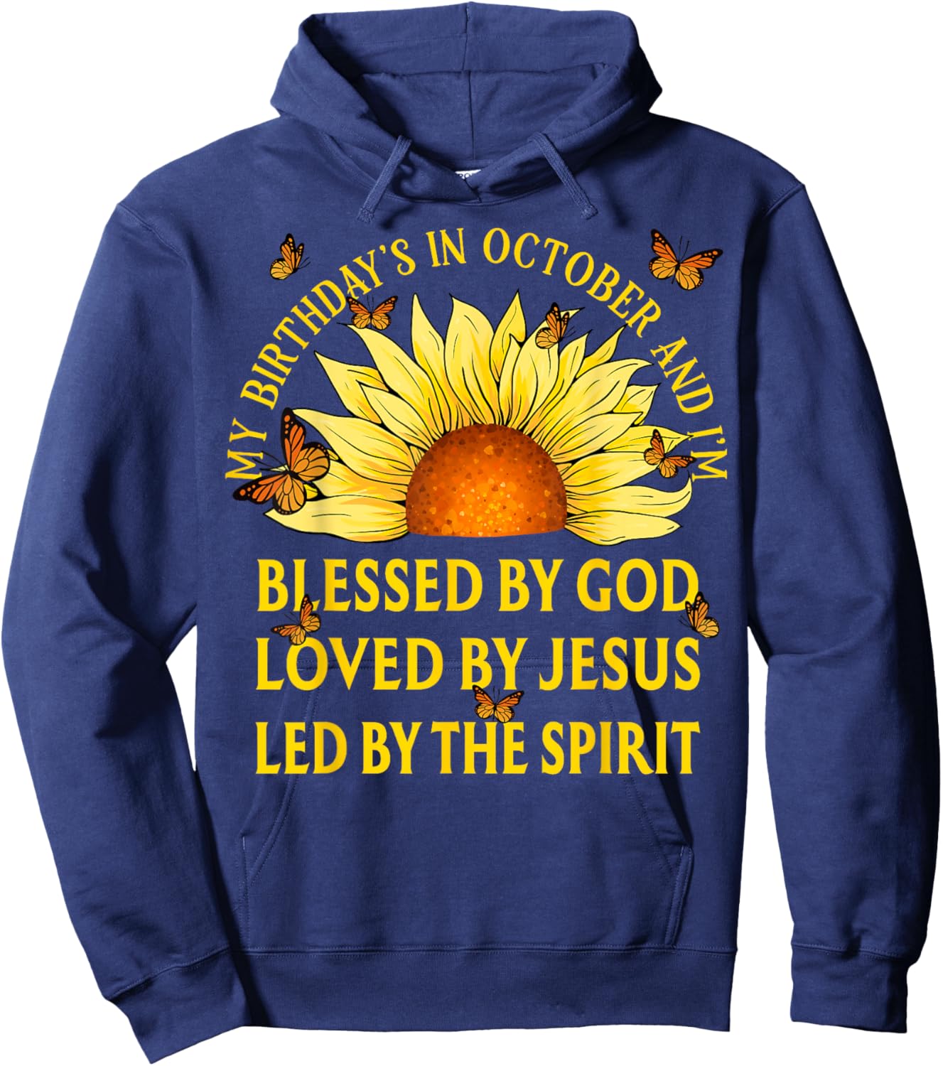 Blessed By God October Birthday Sunflower Christian Hoodie - Hoodie | Navy