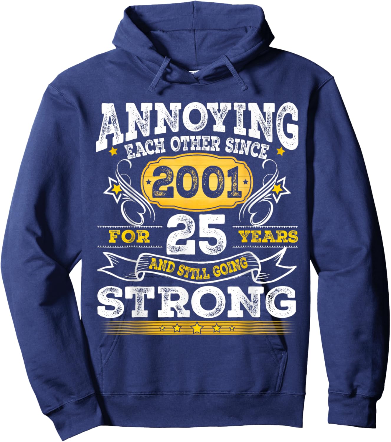 Annoying Each Other Since 2001 Wedding Anniversary Couple Hoodie - Hoodie | Navy