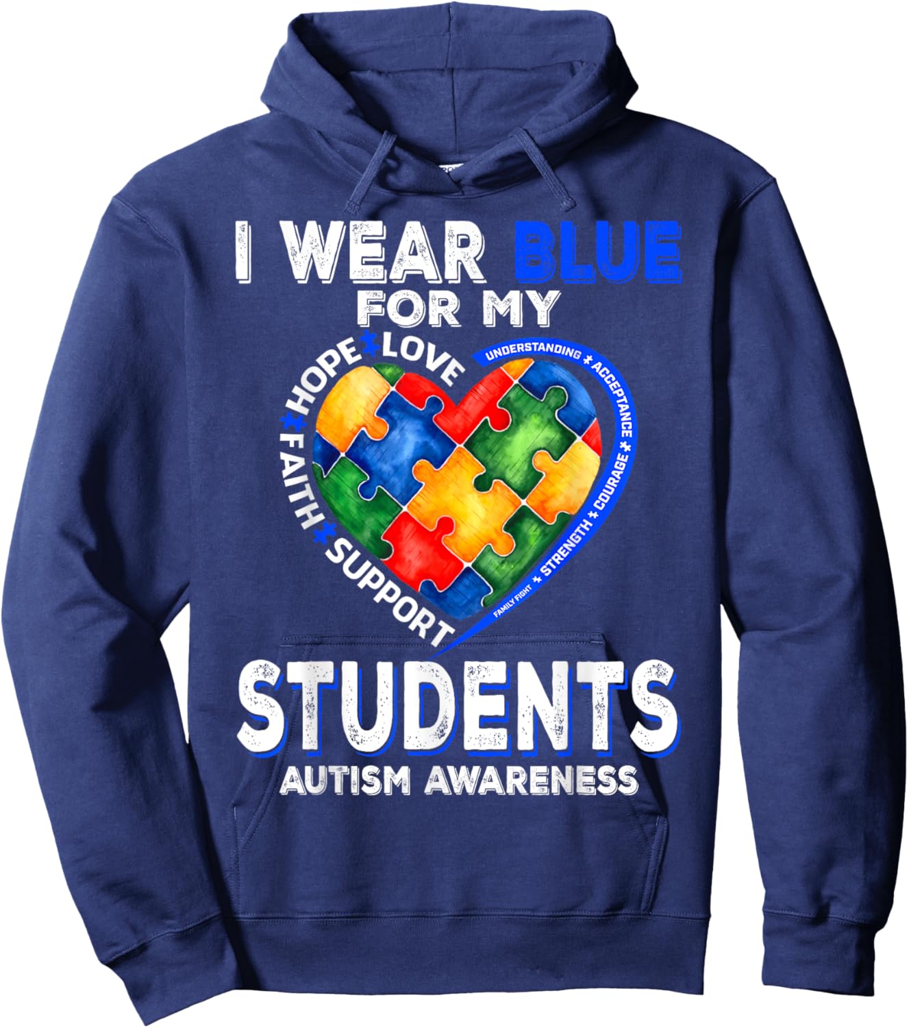 I Wear Blue For My Students Autism Awareness Mom Dad Parents Hoodie - Hoodie | Navy