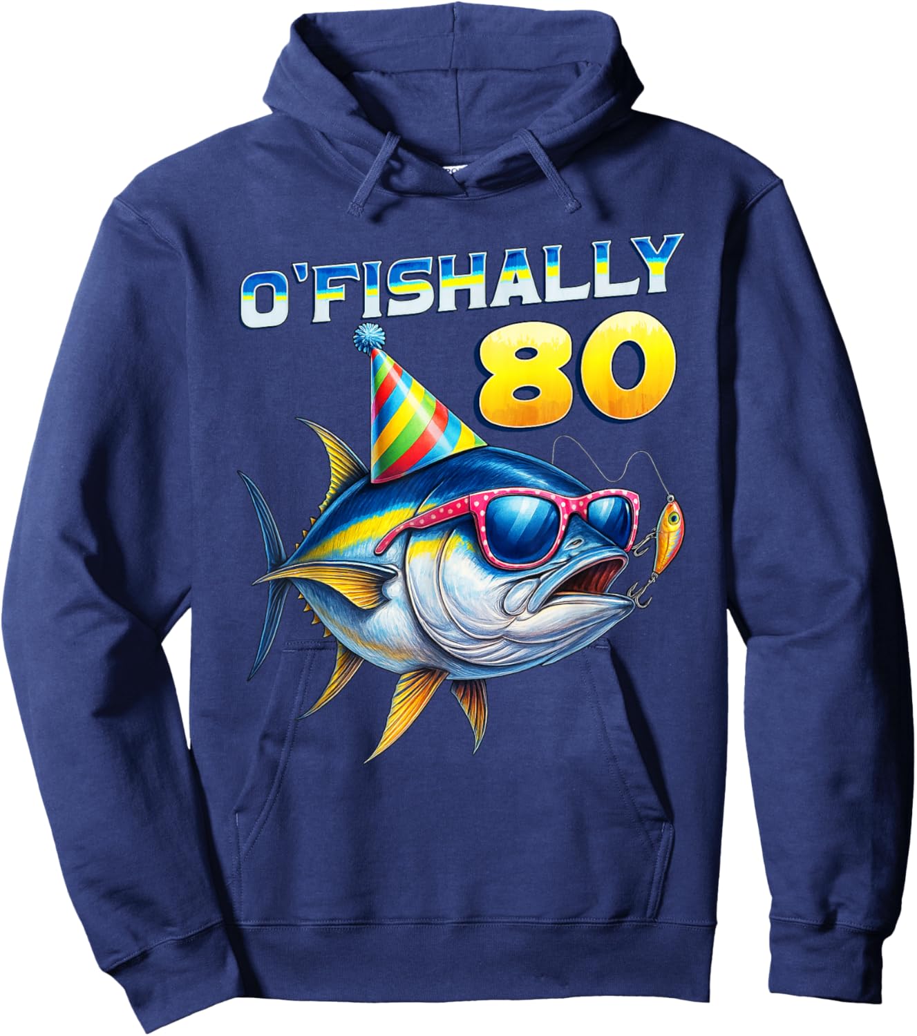 O'fishally 80 Year Old Funny Fishing 80th Birthday Tuna Fish Hoodie - Hoodie | Navy
