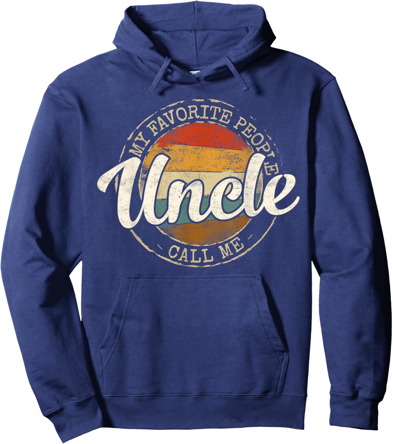 My Favorite People Call Me Uncle Vintage Stamp Mothers Day Hoodie - Hoodie | Navy