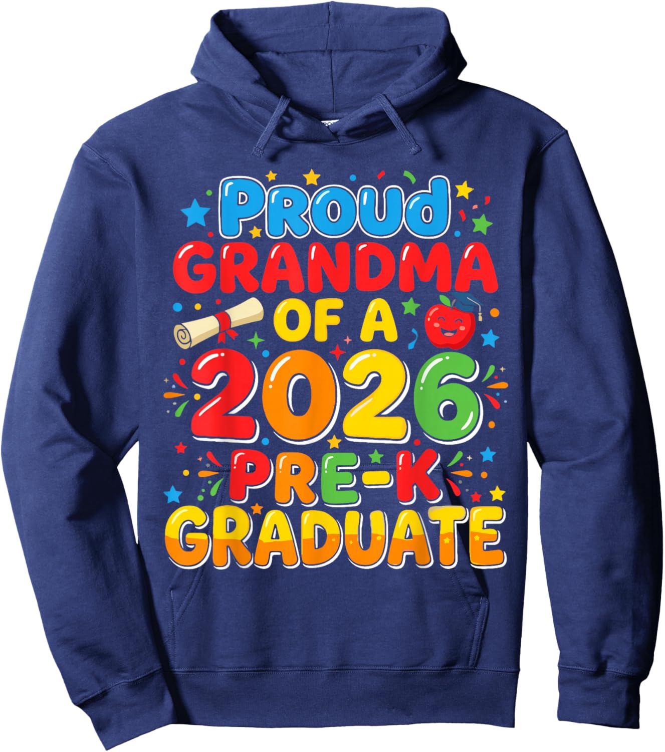 Pre-k Proud Grandma of A 2026 Graduate Shirt, Toddler Hoodie - Hoodie | Navy