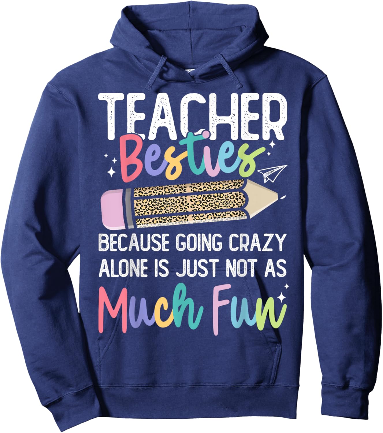 Matching Teachers Last Day of School Teacher Besties Hoodie - Hoodie | Navy