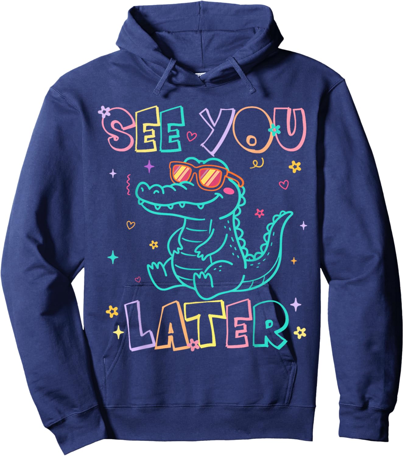 See You Later Teacher Summer Alligator Last Day of School Hoodie - Hoodie | Navy