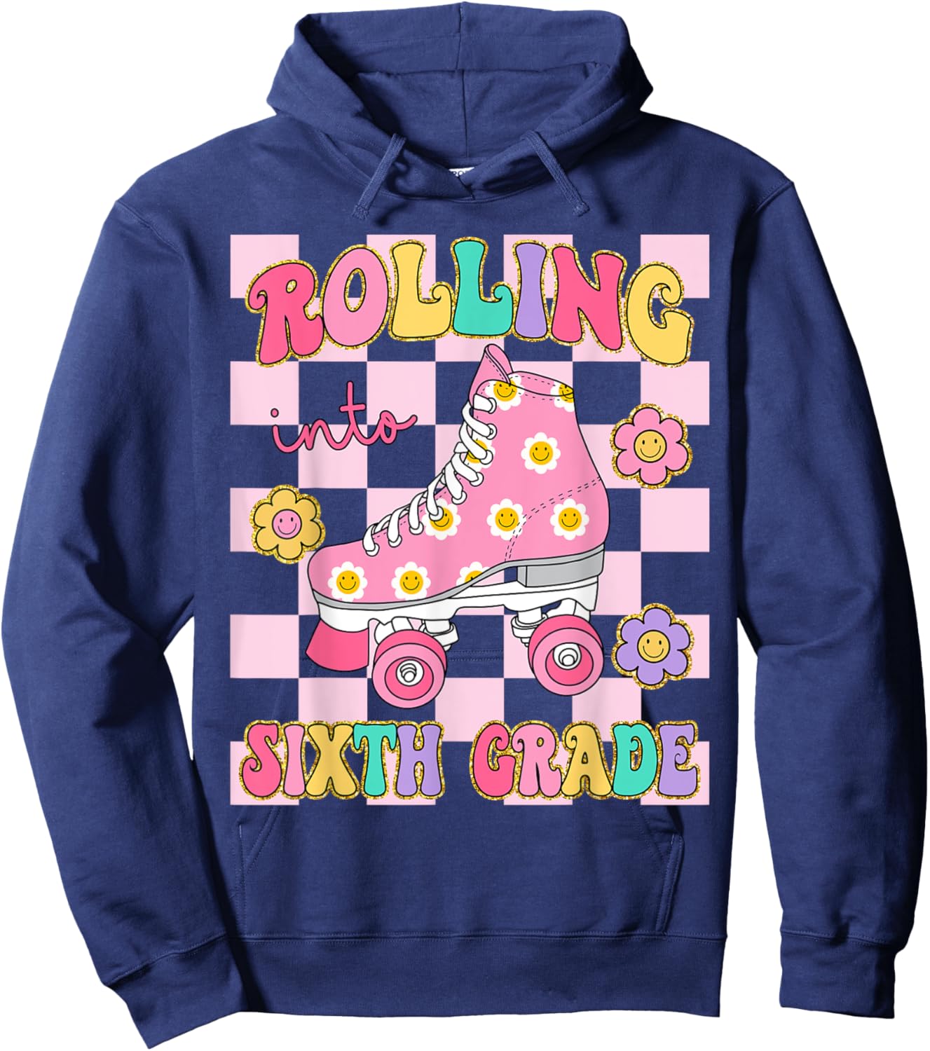 Rolling Into Sixth Grade Teacher Student Roller Skater Girl Hoodie - Hoodie | Navy