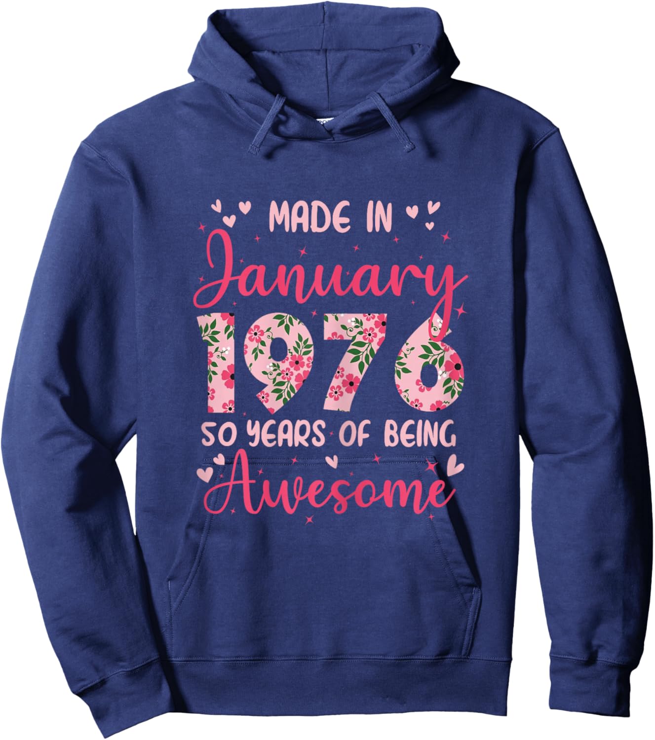 January 1976 Cool 50th Birthday Gift Hoodie - Hoodie | Navy