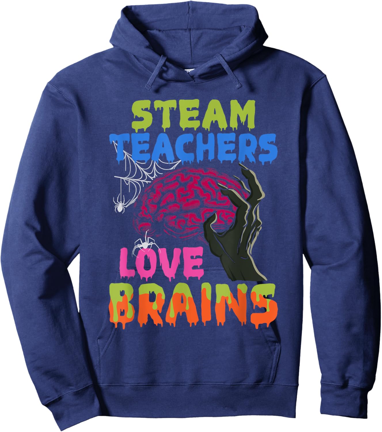 STEAM Teachers Love Brains Zombie Teacher Halloween Costume Hoodie - Hoodie | Navy