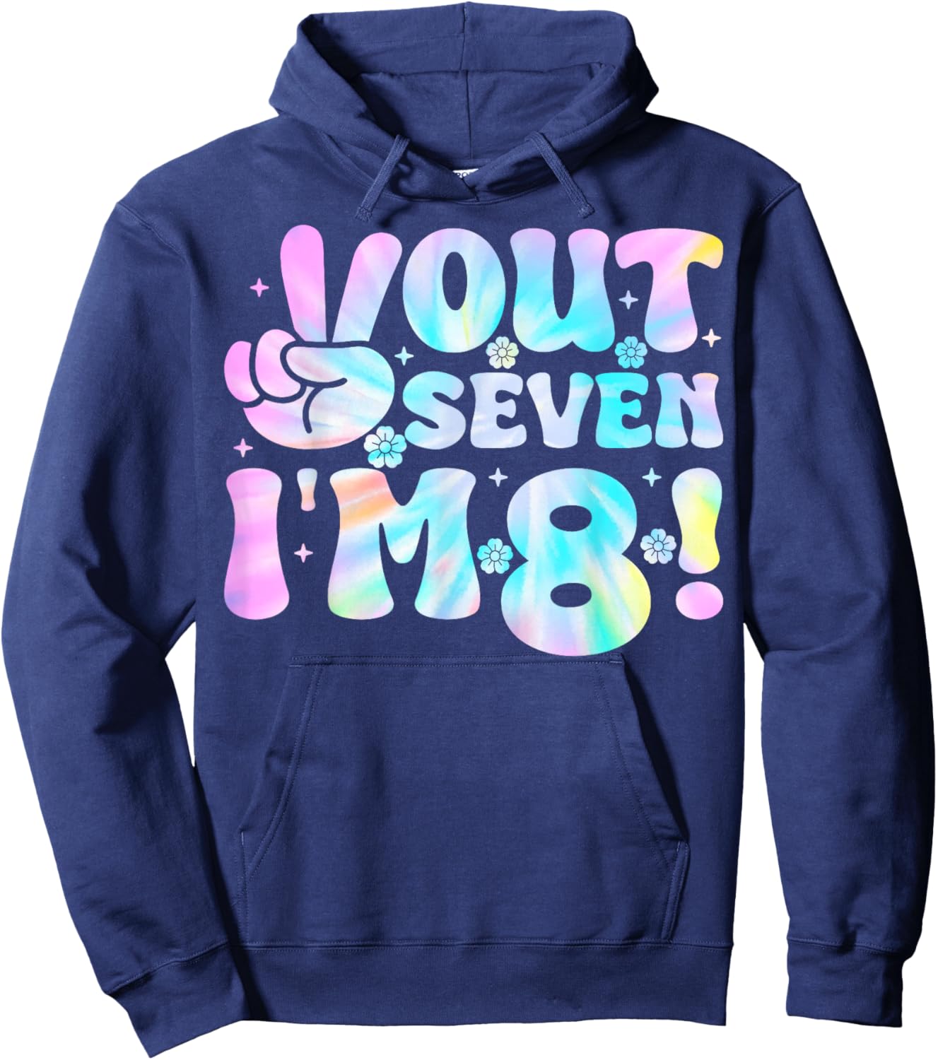 Peace Out Seven I'm 8 Kids Eight Years Old 8th Birthday Hoodie - Hoodie | Navy