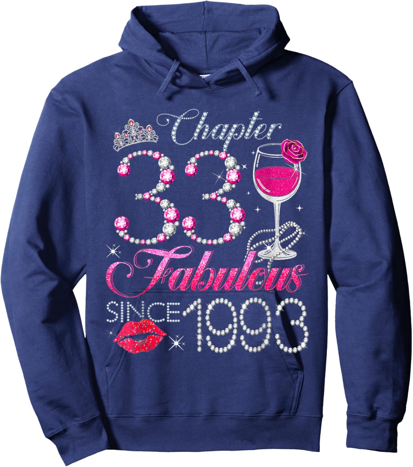 Chapter 33 Fabulous Since 1993 33rd Birthday Queen Diamond Hoodie - Hoodie | Navy