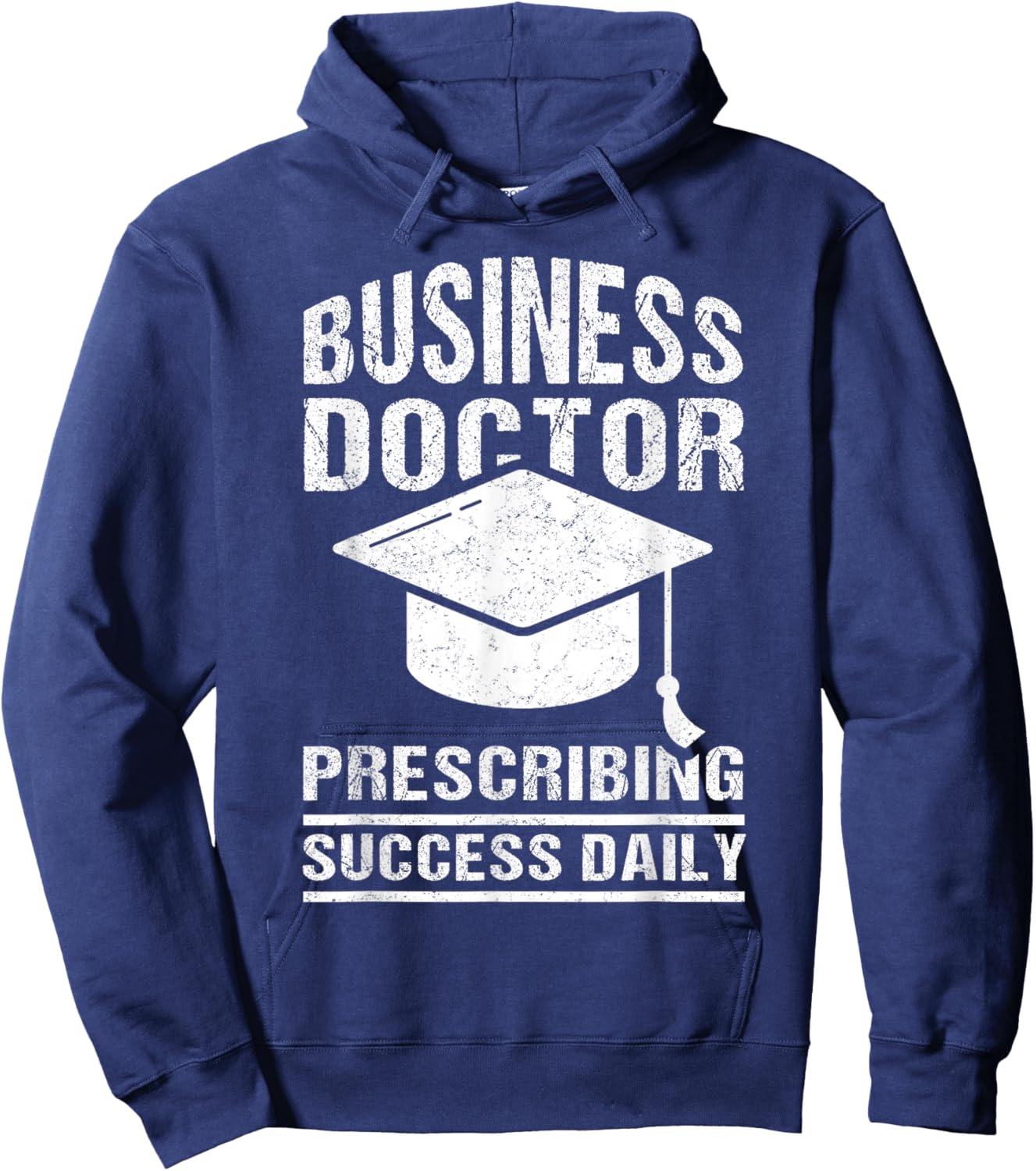 Doctor of Business Administration DBA Degree Graduate Hoodie - Hoodie | Navy