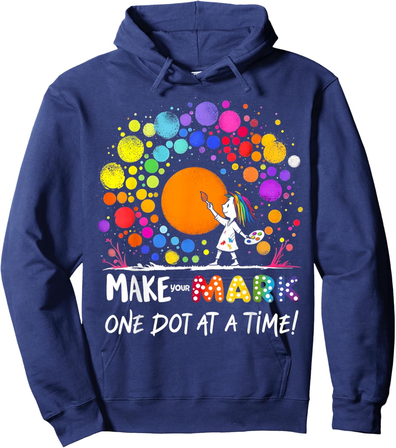 Happy Dot Day Colorful School Design for Kids Fun Art Hoodie - Hoodie | Navy
