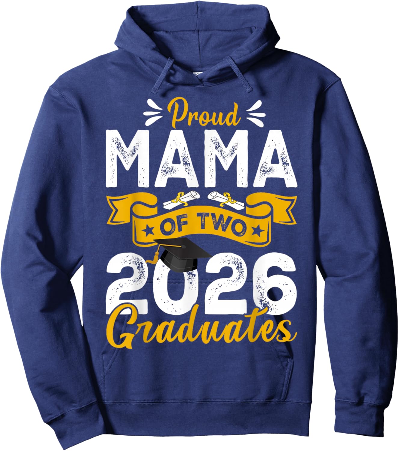 Proud Mama of Two 2026 Graduates Senior Mama of Graduate Hoodie - Hoodie | Navy