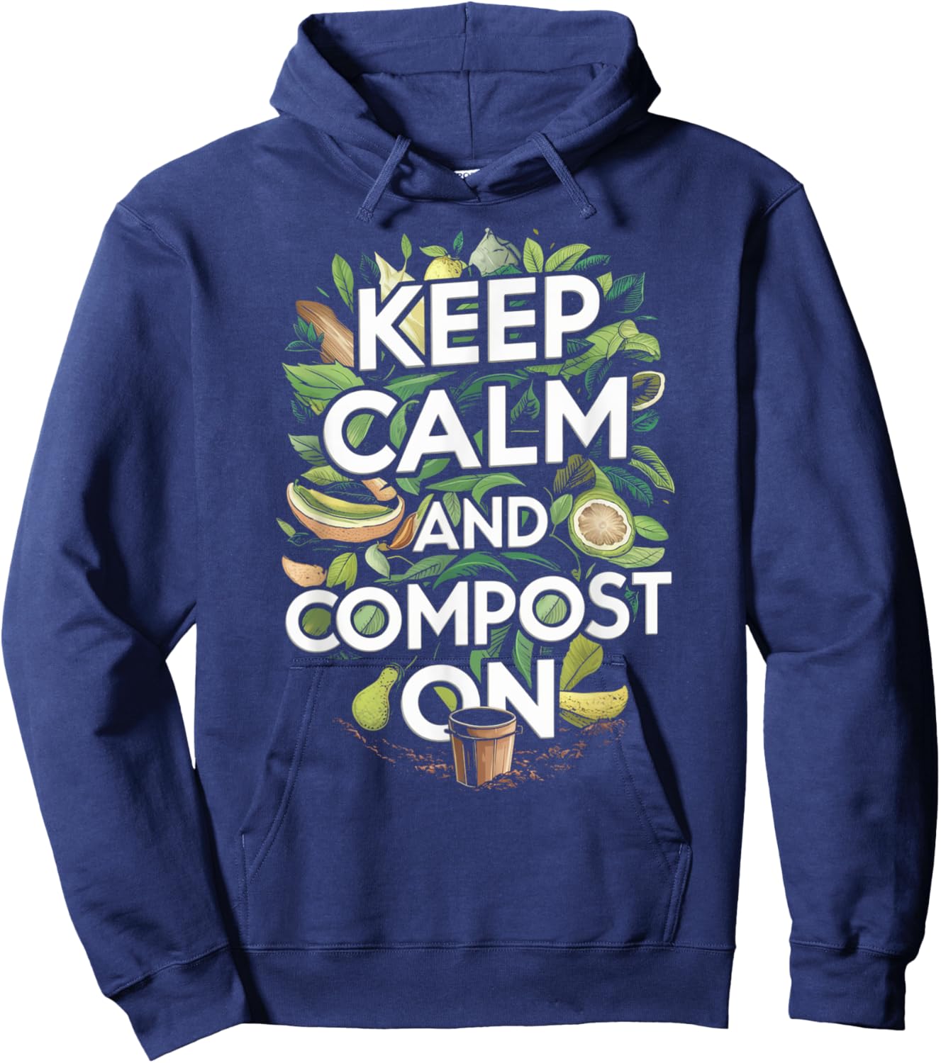 Keep Calm and Compost On Funny Compost Gardening Humor Hoodie - Hoodie | Navy
