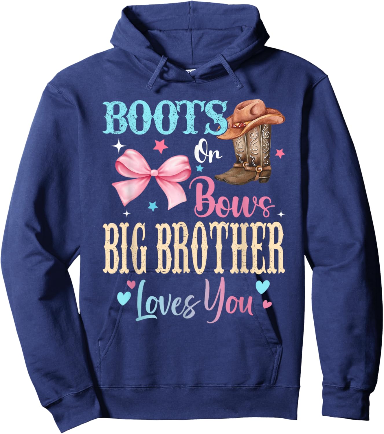 Boots or Bows Big Brother Loves You Gender Reveal Family Hoodie - Hoodie | Navy