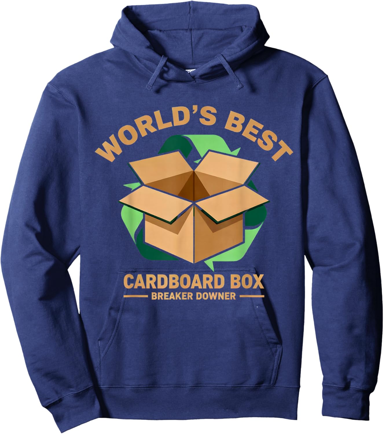 World's Best Cardboard Box Breaker Downer Apparel Hoodie - Hoodie | Navy