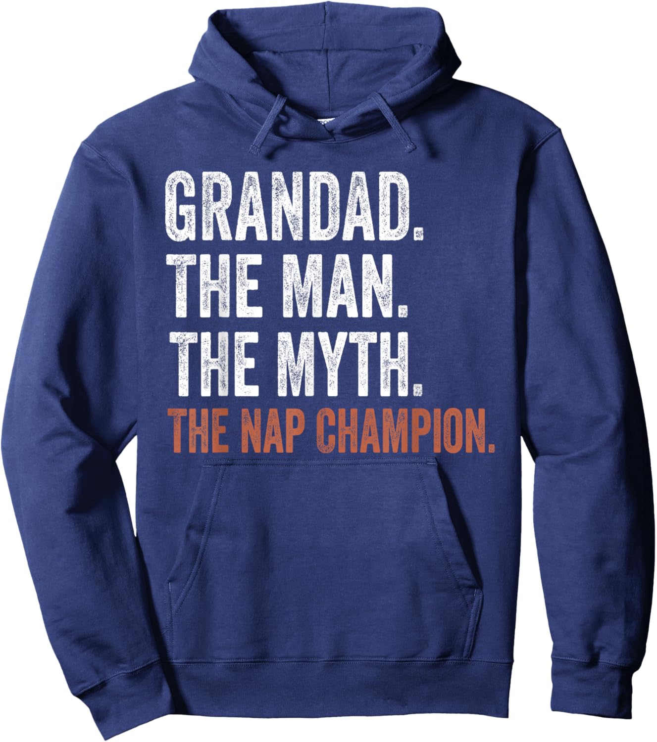Grandad The Man The Myth The Nap Champion Gifts Grandad Hoodie - Hoodie | Navy